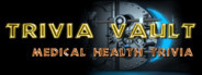 Trivia Vault: Health Trivia Deluxe