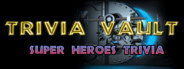 Trivia Vault: Super Heroes Trivia