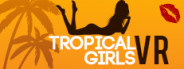 Tropical Girls VR