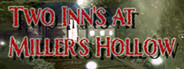 Two Inns at Miller's Hollow