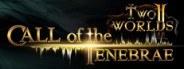 Two Worlds II HD - Call of the Tenebrae