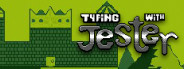 Typing with Jester