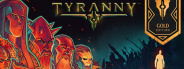 Tyranny — Gold Edition
