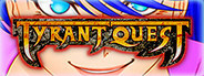 Tyrant Quest
