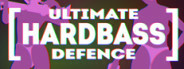 ULTIMATE HARDBASS DEFENCE