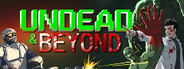 Undead & Beyond