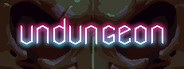 Undungeon