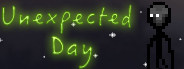 Unexpected Day