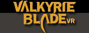 Valkyrie Blade VR