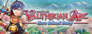 Valthirian Arc: Hero School Story