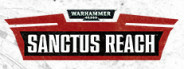 Warhammer 40,000: Sanctus Reach