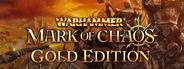Warhammer: Mark of Chaos - Gold Edition