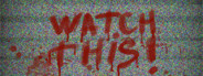 Watch This!