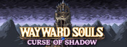 Wayward Souls