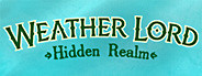 Weather Lord: Hidden Realm