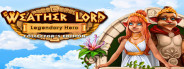 Weather Lord: Legendary Hero Collector's Edition