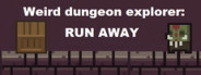 Weird Dungeon Explorer: Run Away