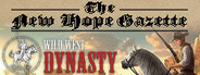 Wild West Dynasty: The New Hope Gazette