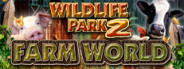 Wildlife Park 2 - Farm World