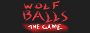 Wolf Balls: The Game