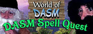 World of DASM: DASM Spell Quest