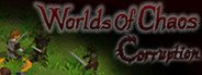 Worlds of Chaos : Corruption