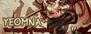 Yeomna: The Legend of Dongbaek