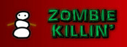 Zombie Killin'