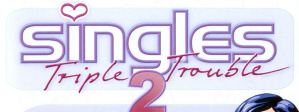 singles 2 triple trouble em portugues singles 2 triple trouble em portugues