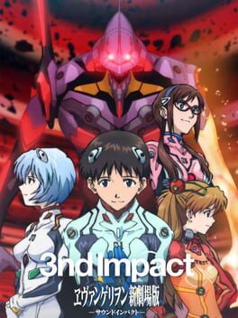 Evangelion Shin Gekijouban: 3nd Impact - Lutris