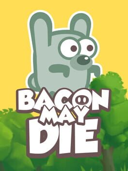 Bacon May Die no Steam