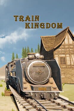 Train Kingdom no Steam