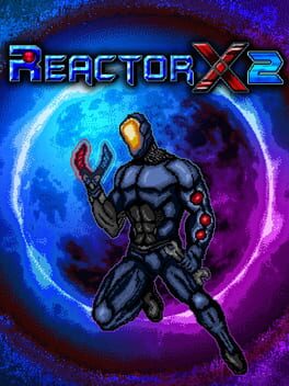 Reactor X 2 - Lutris